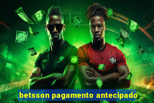 betsson pagamento antecipado